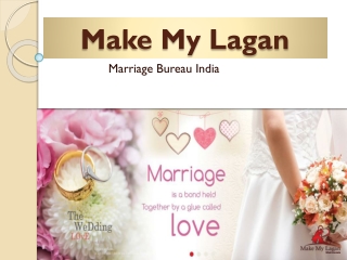 Make My Lagan - Marriage Bureau India