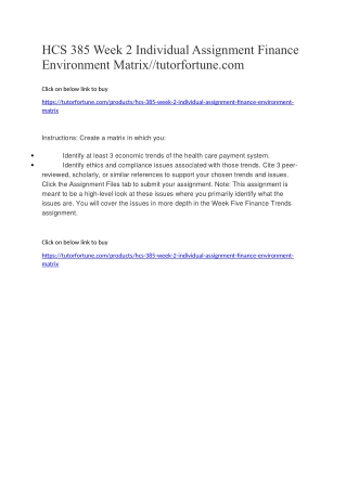 HCS 385 Week 2 Individual Assignment Finance Environment Matrix//tutorfortune.com