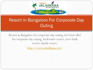 Resort in Bangalore For Corporate Day Outing