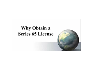 Why obtain a Series 65 License...RIA