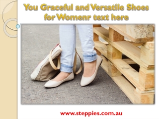 You Graceful and Versatile Shoes for Womenr text here