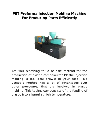 PET Preforma Injection Molding Machine For Producing Parts Efficiently