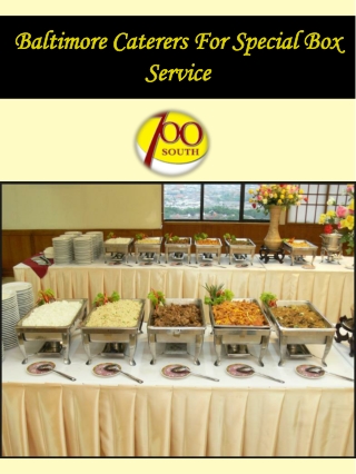 Baltimore Caterers For Special Box Service