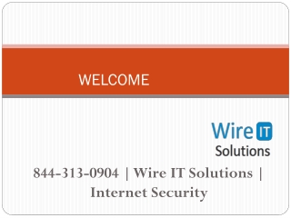 844-313-0904 | Wire IT Solutions | Internet Security