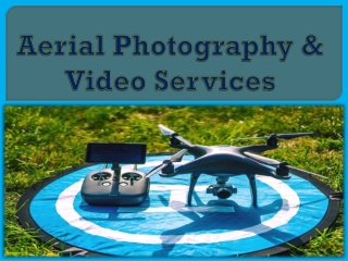 Aerial Photography & Video Services