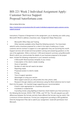 BIS 221 Week 2 Individual Assignment Apply: Customer Service Support Proposal//tutorfortune.com