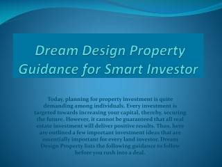 Dream Design Property Guidance for Smart Investor