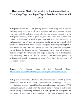 Hydroponics Market Segmented by Equipment, System Type, Crop Type, and Input Type - Trends and Forecast till 2025