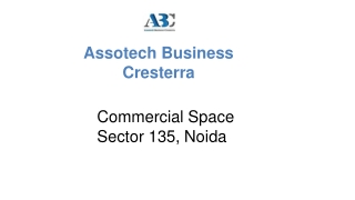 Assotech Business Cresterra Noida