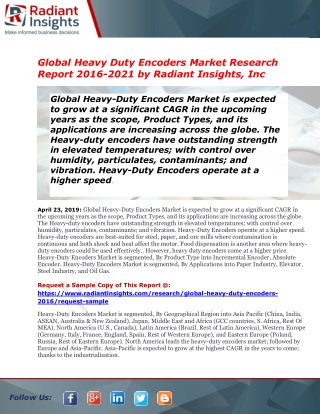 Heavy Duty Encoders Market | Top Manufacturers, Consumption, Growth and Forecast To 2021