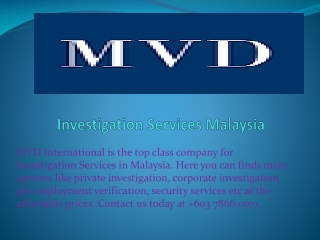Investigation Services Malaysia