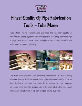 Finest Quality Of Pipe Fabrication Tools - Tube Mac®