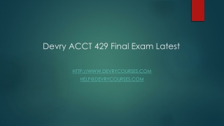 Devry ACCT 429 Final Exam Latest