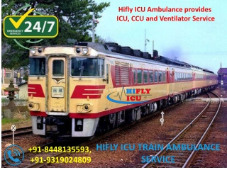 Hifly ICU Train Ambulance Service from Dibrugarh To Delhi At a very Low-Cost