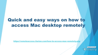 Quick and easy ways on how to access Mac desktop remotely