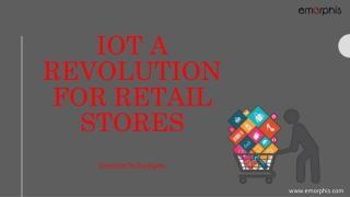 IoT Revolution for Retails Industry: IoT App Development