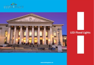 What are the Benefits of Using LED Flood Lights?