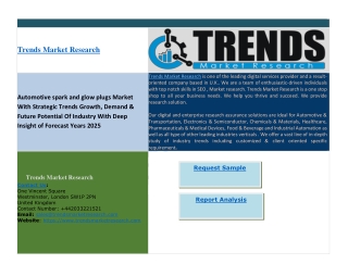 Automotive spark and glow plugs Market With Strategic Trends Growth, Demand & Future Potential Of Industry With Deep Ins