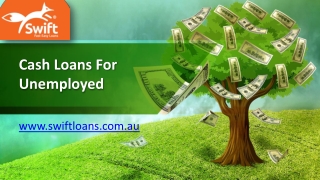 Cash Loans For Unemployed