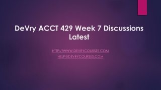 DeVry ACCT 429 Week 7 Discussions Latest