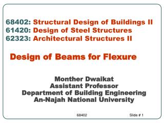 68402: Structural Design of Buildings II 61420: Design of Steel Structures 62323: Architectural Structures II