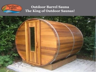 Outdoor Barrel Sauna