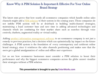 Know Why A PIM Solution Is Important & Effective For Your Online Brand Strategy