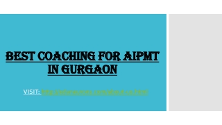 Best Coaching for AIPMT in Gurgaon