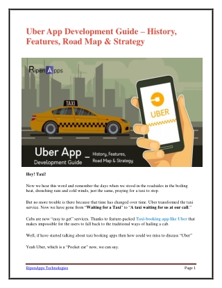 Uber App Development Guide – History, Features, Road Map & Strategy