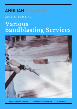 Sandblasting Services Provided By Anglian Blasting