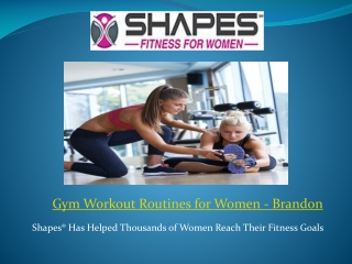 Gym Workout Routines for Women in Brandon