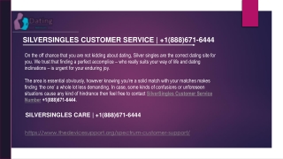 Silversingles customer care number 1(888)671-6444