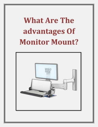 What Are The advantages Of Monitor Mount