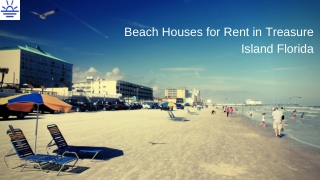 Beach Houses for Rent in Treasure Island Florida