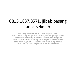 0813.1837.8571, katalog jilbab rabbani anak sekolah