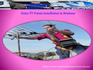 Extra TV Points installation in Brisbane