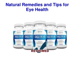 Natural Remedies and Tips for Eye Health