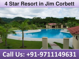 4 Star Resort in Jim Corbett