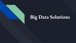 Big Data Solutions, Big Data Services, Benefits of Big Data Solutions | V2Soft