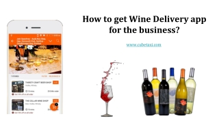 How to get Wine Delivery app for the business?