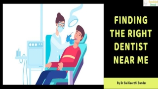Finding the Right Dentist Near Me | Sunshine Dental