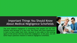 Important Things You Should Know About Medical Negligence Schofields