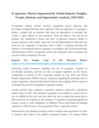 E-cigarettes Market Segmented By Global Industry Insights, Trends, Outlook, and Opportunity Analysis, 2018-2026