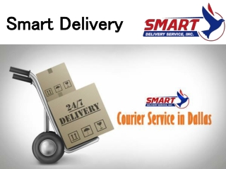 Courier Fort Worth for safe and reliable delivery service