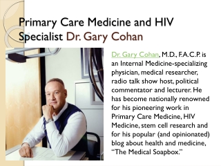 Primary Care Medicine and HIV Specialist Dr. Gary Cohan