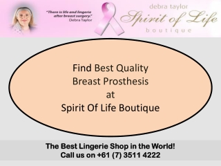 Find Best Quality Breast Prosthesis at Spirit Of Life Boutique