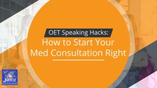 OET Speaking Hacks: How to Start Your Med Consultation Right