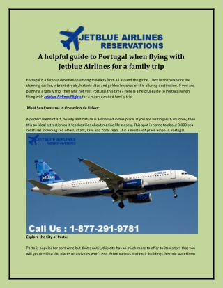 A helpful guide to Portugal when flying with Jetblue Airlines for a family trip