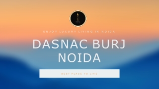 Dasnac Burj Noida