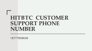 Hitbtc Customer Support 【 1(877)-780-8636】 Phone Number
